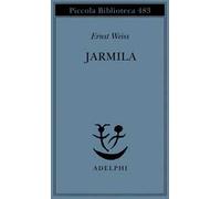 Jarmila. Una storia d'amora boema