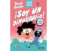 Jarod Roselló Super Hugo - ¡Soy un dinosaurio / Super Magic (Copertina rigida)