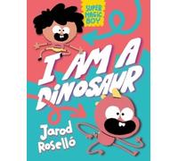 Jarod Roselló Super Magic Boy: I Am a Dinosaur (Copertina rigida)