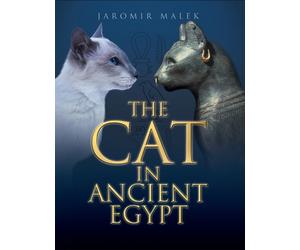 Jaromir Malek The Cat in Ancient Egypt (Tascabile)