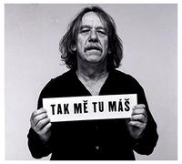 Jaromir Nohavica - Tak me tu mas