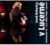 Jaromir Nohavica - V Lucerne (CD+DVD)
