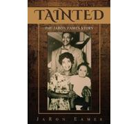 Jaron Eames Tainted (Tascabile)