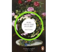 Jaron Lanier Who Owns The Future? (Tascabile)