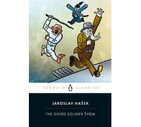 Jaroslav Hašek The Good Soldier Svejk (Tascabile)