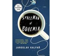 Jaroslav Kalfar Spaceman of Bohemia (Tascabile)