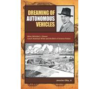 Jaroslav Olsa Dreaming of Autonomous Vehicles (Tascabile)