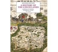 Jaroslav Panek Oldrich Tuma A History of the Czech Lands (Tascabile)