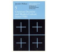 Jaroslav Pelika The Christian Tradition: A History of the Develo - C (Tascabile)