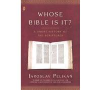 Jaroslav Pelikan Whose Bible Is It? (Tascabile)