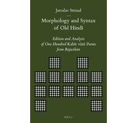 Jaroslav Strnad Morphology and Syntax of Old Hindī (Copertina rigida)