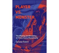 Jaroslav Svelch Player vs. Monster (Copertina rigida) Playful Thinking