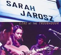 Jarosz, Sarah - Live At The Troubadour