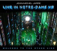 Jarre Jean-Michel - Welcome To The Other Side (Live In Notre-Dame)