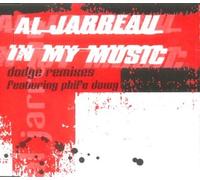 Jarreau Al Feat Phife - In My Music: Dodge Remixes