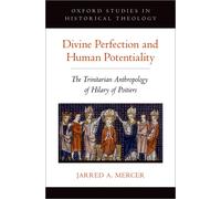 Jarred A. Mercer Divine Perfection and Human Potentiality (Copertina rigida)