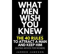 Jarred Jameson What Men Wish You Knew (Copertina rigida)