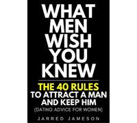 Jarred Jameson What Men Wish You Knew (Copertina rigida)