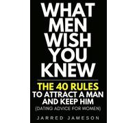 Jarred Jameson What Men Wish You Knew (Tascabile)