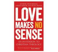 Jarred Mercer Love Makes No Sense (Tascabile)