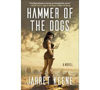 Jarret Keene Hammer of the Dogs (Tascabile)