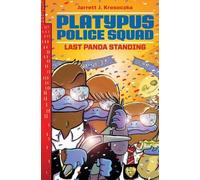 Jarrett J Krosoczk Platypus Police Squad: Last Panda Standin (Copertina rigida)