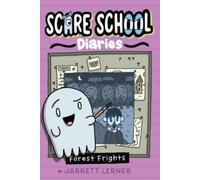 Jarrett Lerner Forest Frights (Copertina rigida) Scare School Diaries