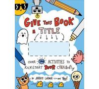 Jarrett Lerner Give This Book a Title (Tascabile)
