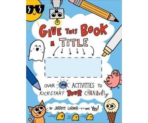 Jarrett Lerner Give This Book a Title (Tascabile)