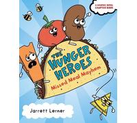 Jarrett Lerner Missed Meal Mayhem (Copertina rigida) Hunger Heroes