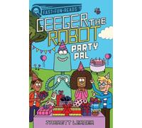 Jarrett Lerner Party Pal (Copertina rigida) Geeger the Robot