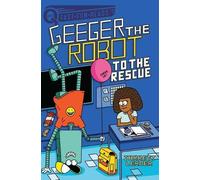 Jarrett Lerner To the Rescue (Copertina rigida) Geeger the Robot
