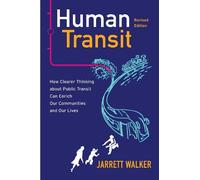Jarrett Walker Human Transit, Revised Edition (Tascabile)