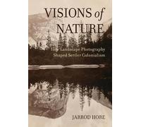 Jarrod Hore Visions of Nature (Tascabile)