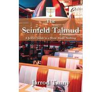 Jarrod Tanny The Seinfeld Talmud (Copertina rigida)