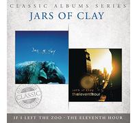 Jars Of Clay - Classic Albums Series: If I Left The Zoo/The Eleve (2 CD)