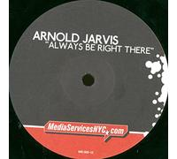 Jarvis,Arnold - Always Be Right There