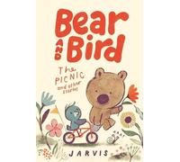 Jarvis Bear and Bird: The Picnic and Other Stories (Copertina rigida)