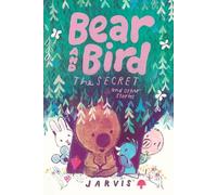 Jarvis Bear and Bird: The Secret and Other Stories (Copertina rigida)
