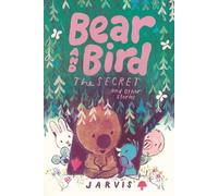 Jarvis Bear and Bird: The Secret and Other Stories (Copertina rigida)