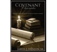 Jarvis J Hanson Covenant Chronicles (Copertina rigida)