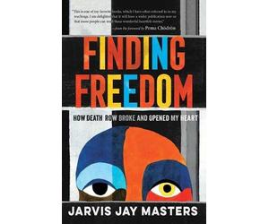 Jarvis Jay Masters Finding Freedom (Tascabile)