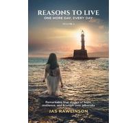 Jas Rawlinson Reasons To Live One More Day, Every Day (Tascabile)