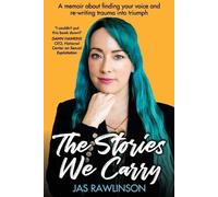Jas Rawlinson The Stories We Carry (Tascabile)