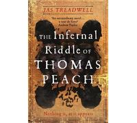 Jas Treadwell The Infernal Riddle of Thomas Peach (Copertina rigida)