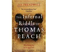 Jas Treadwell The Infernal Riddle of Thomas Peach (Tascabile)