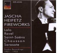 Jascha Heifetz: Fireworks by Jascha Heifetz