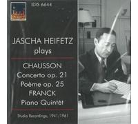 Jascha Heifetz - Jascha Heifetz Plays Chausson Franck