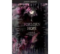 Jasin M Moon Forlorn Hope (Tascabile)