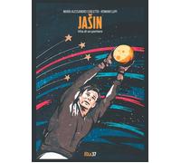 Jasin. Vita di un portiere-Mario Alessandro Curletto, Romano Lupi-Fila 37, 2020